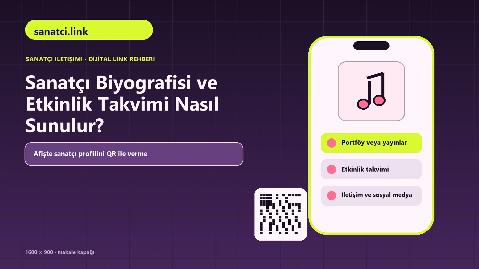 Sanatçı Biyografisi ve Etkinlik Takvimi Nasıl Sunulur konulu sanatci.link rehber kapağı
